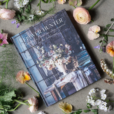 The Flower Hunter ~ Creating a Floral Love Story Inspired by the Landscape